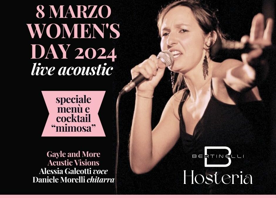 Speciale 8 Marzo: Women’s day